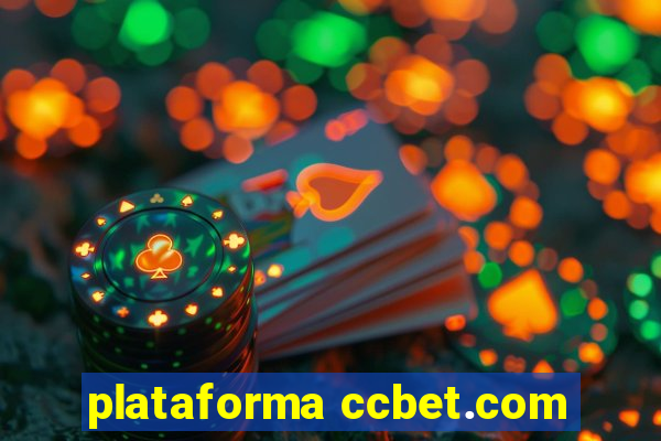 plataforma ccbet.com